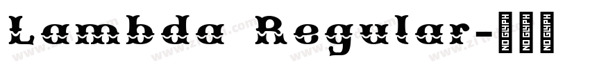 Lambda Regular字体转换